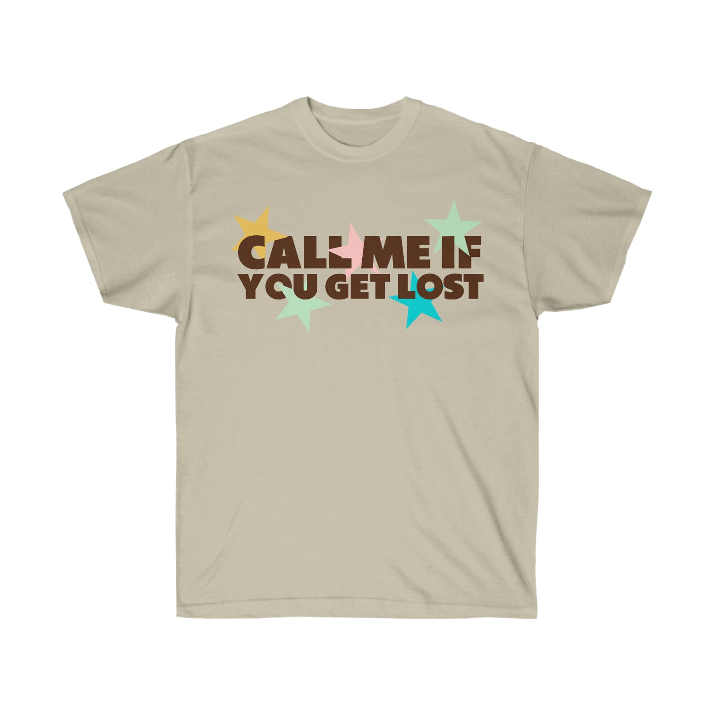 Call Me if You Get Lost Unisex Ultra Cotton Tee
