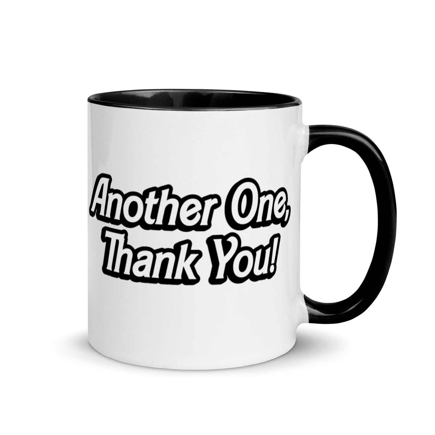 "ANOTHER ONE, THANK YOU" Mug with Color Inside EMPTYRM.