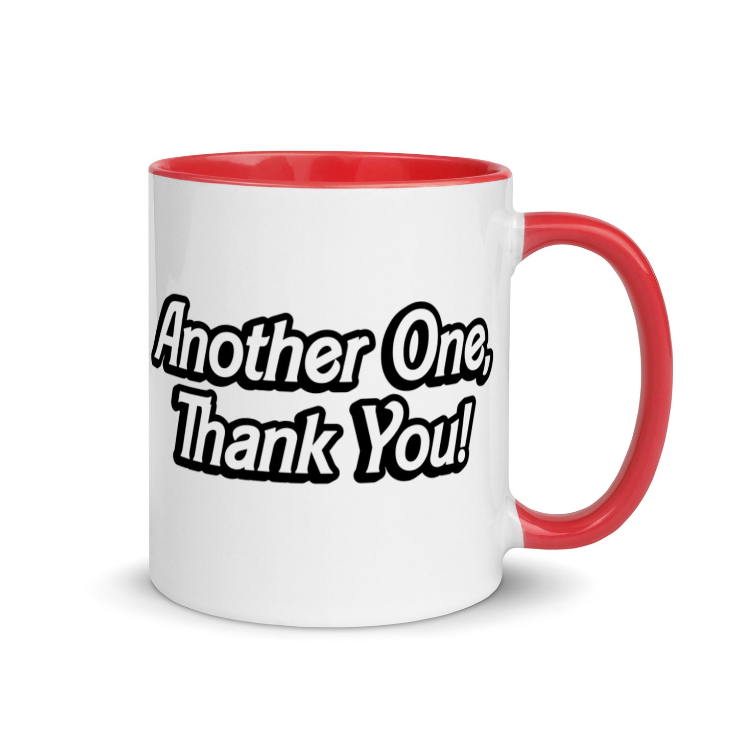 "ANOTHER ONE, THANK YOU" Mug with Color Inside EMPTYRM.